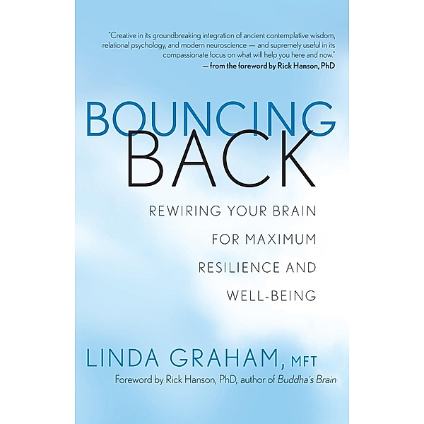 Bouncing Back, Mft Linda Graham