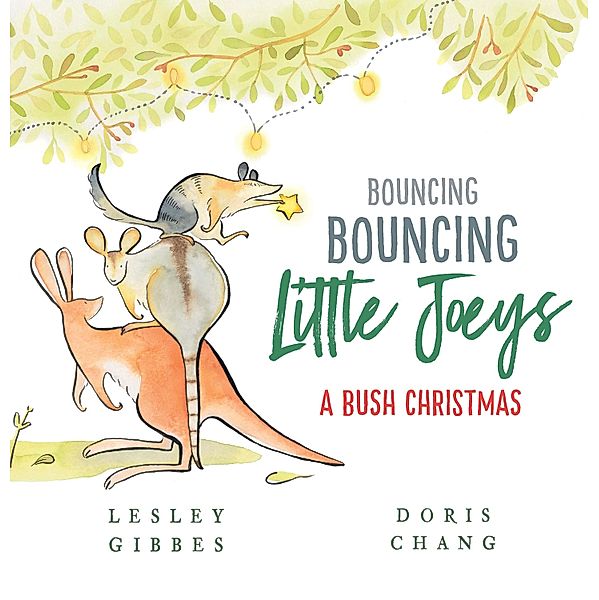 Bouncing Bouncing Little Joeys, Lesley Gibbes