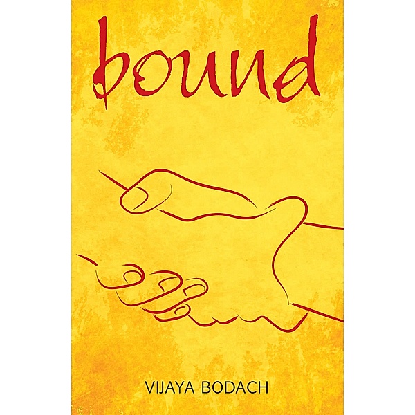 Bound, Vijaya Bodach