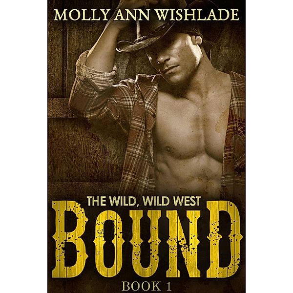 Bound, Molly Ann Wishlade