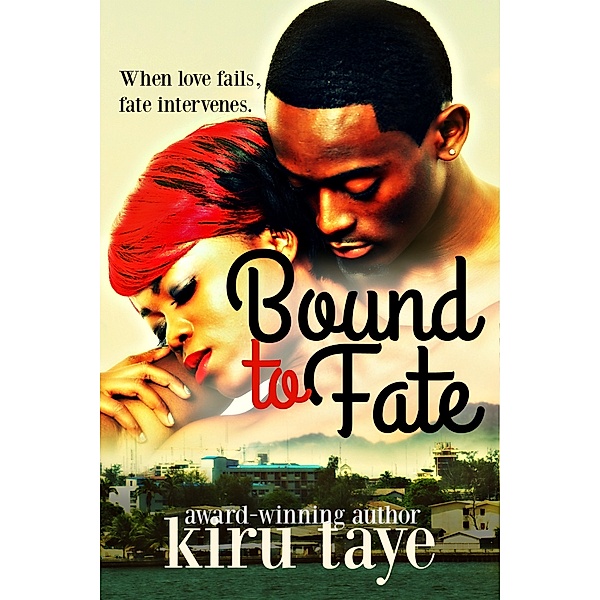 Bound: Bound To Fate, Kiru Taye