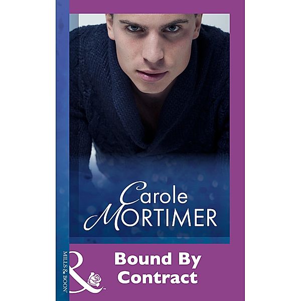 Bound By Contract (Mills & Boon Modern), Carole Mortimer