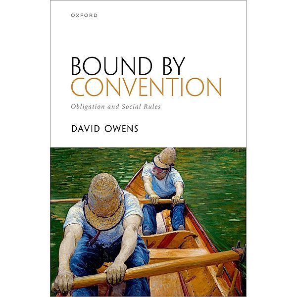Bound by Convention, David Owens