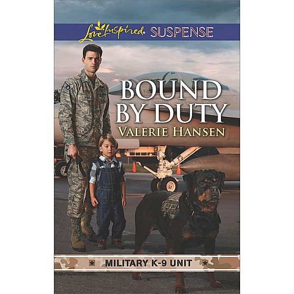 Bound By Duty (Military K-9 Unit, Book 2) (Mills & Boon Love Inspired Suspense), Valerie Hansen