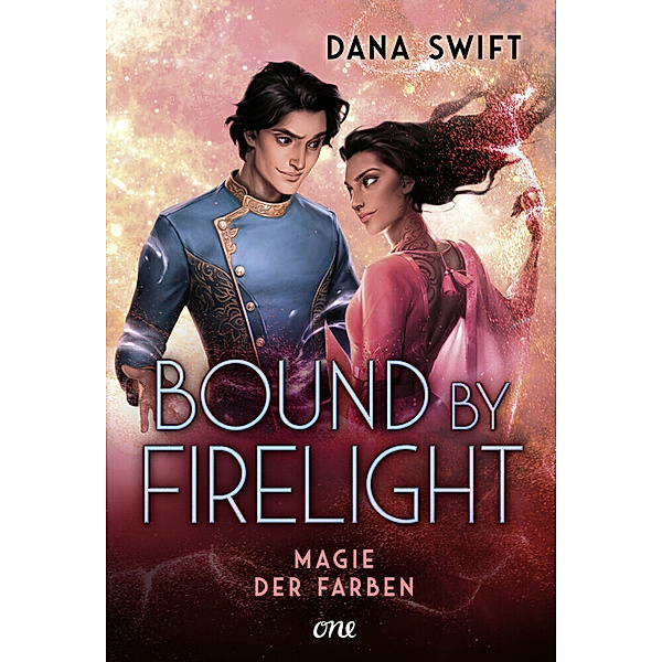 Bound by Firelight / Magie der Farben Bd.2, Dana Swift