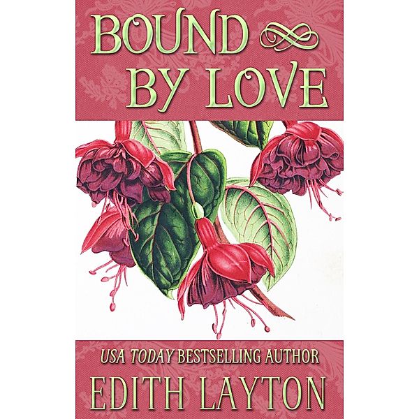 Bound by Love, Edith Layton
