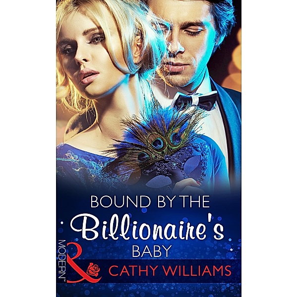 Bound By The Billionaire's Baby / One Night With Consequences Bd.4, Cathy Williams