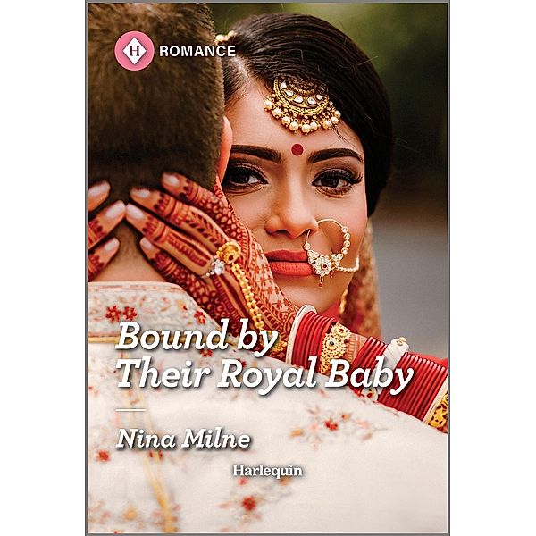 Bound by Their Royal Baby / Royal Sarala Weddings Bd.2, Nina Milne