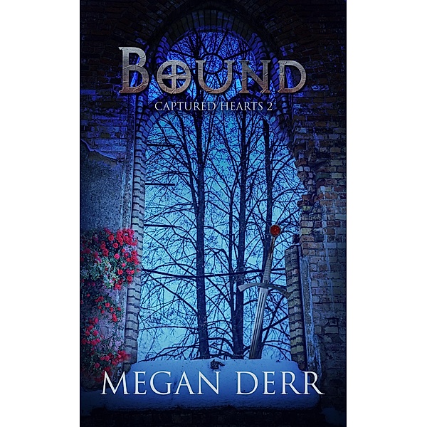 Bound (Captured Hearts, #2) / Captured Hearts, Megan Derr