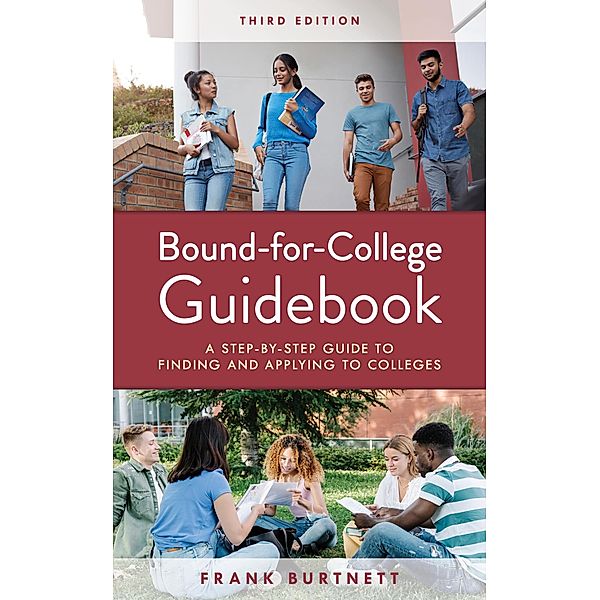 Bound-for-College Guidebook, Frank Burtnett