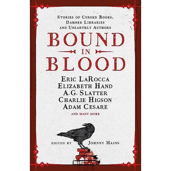 Bound in Blood, Johnny Mains, Adam Cesare, Eric LaRocca, Charlie Higson