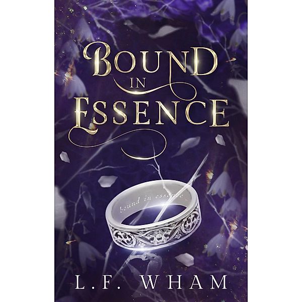 Bound In Essence, L. F. Wham