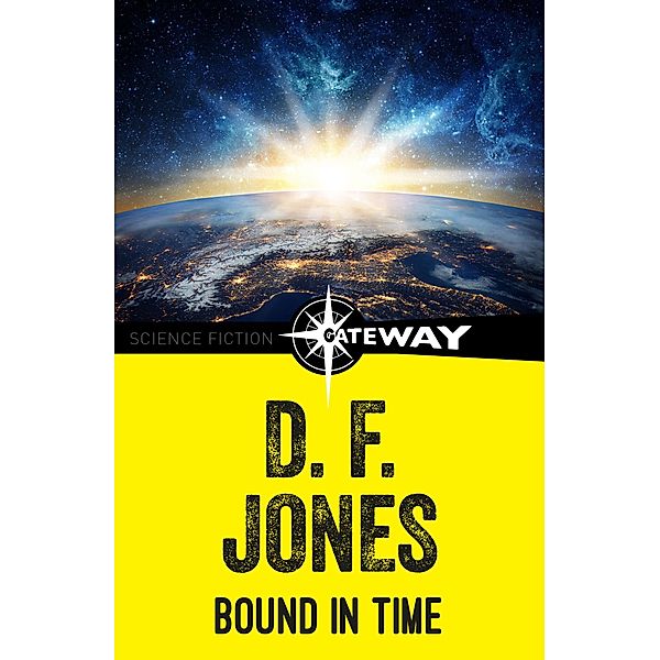 Bound in Time, D. F. Jones