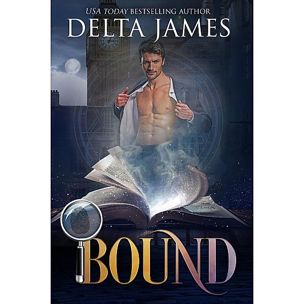 Bound (Masters of the Savoy, #5) / Masters of the Savoy, Delta James