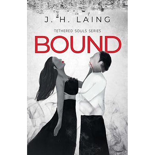 Bound / New Degree Press, J. H. Laing