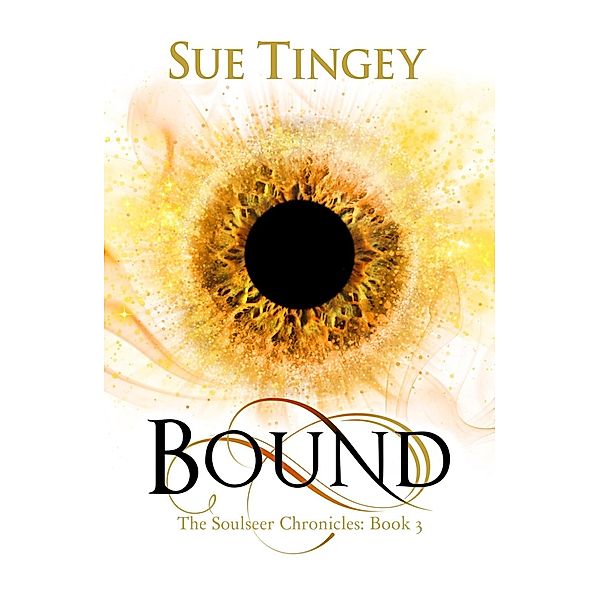 Bound / The Soulseer Chronicles Bd.3, Sue Tingey