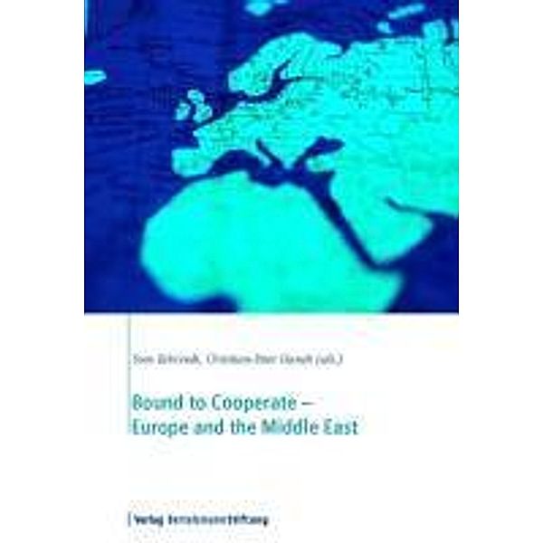Bound to Cooperate - Europe and the Middle East