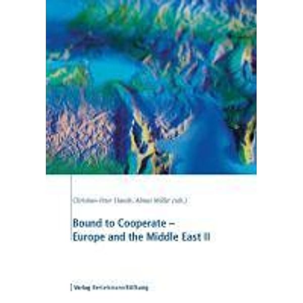 Bound to Cooperate - Europe and the Middle East II