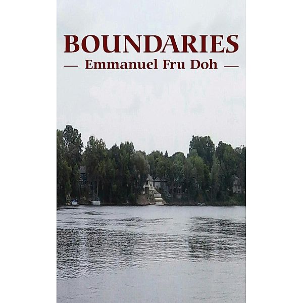 Boundaries, Fru Doh