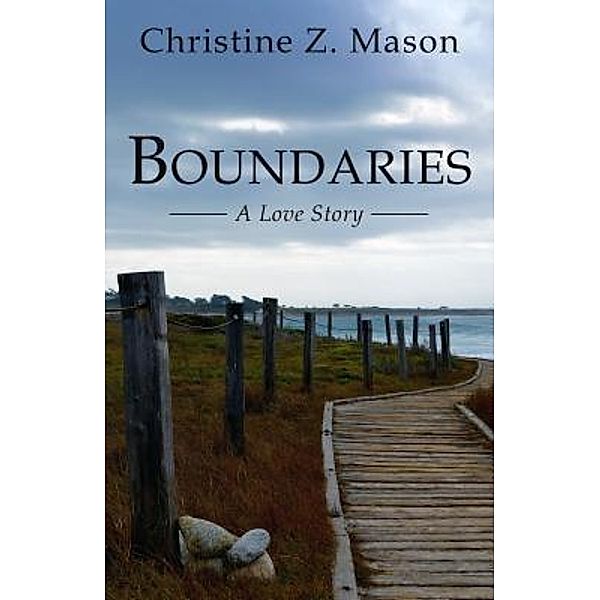 Boundaries, Christine Z. Mason