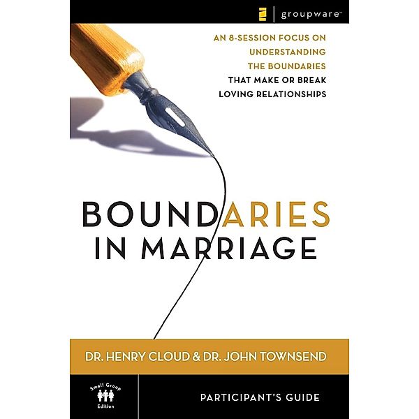 Boundaries in Marriage, Participant's Guide, Henry Cloud, John Townsend, Lisa Guest