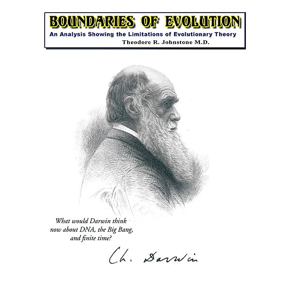 Boundaries of Evolution, Theodore R. Johnstone M. D.