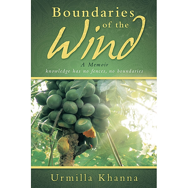 Boundaries of the Wind, Urmilla Khanna