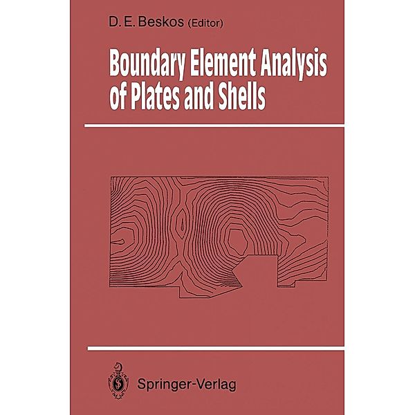 Boundary Element Analysis of Plates and Shells / Springer Series in Computational Mechanics