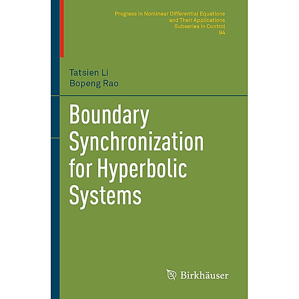 Boundary Synchronization for Hyperbolic Systems, Tatsien Li, Bopeng Rao