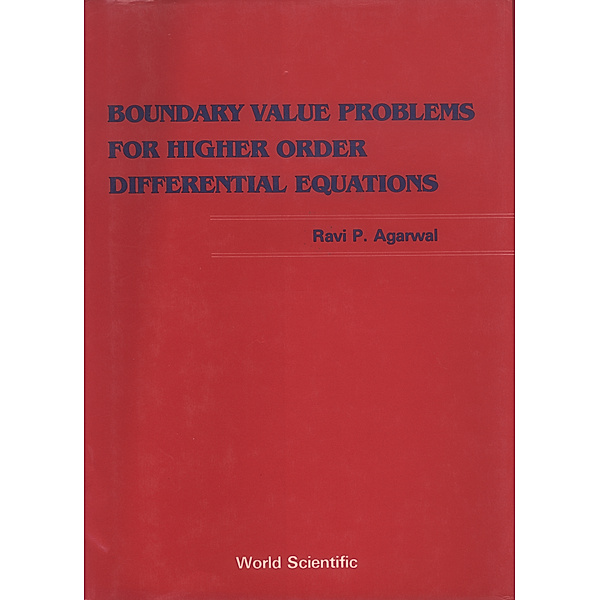 Boundary Value Problems From Higher Order Differential Equations, Ravi P Agarwal