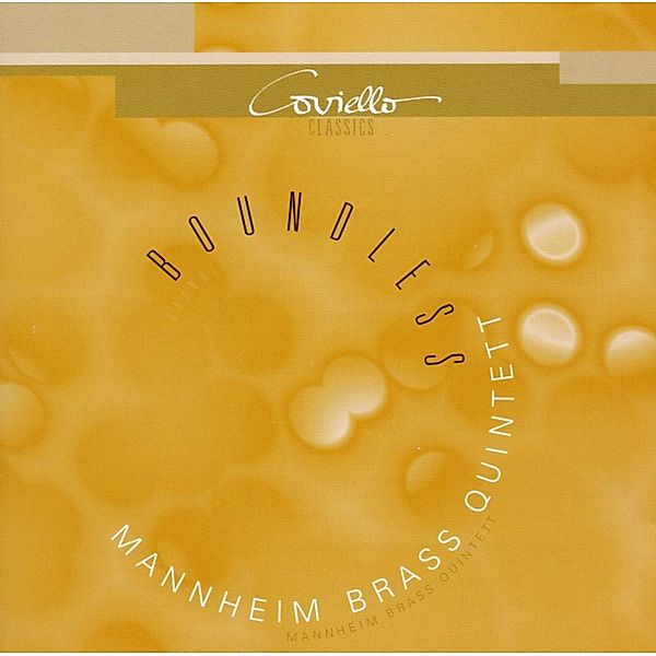 Boundless, Mannheim Brass Quinbtett