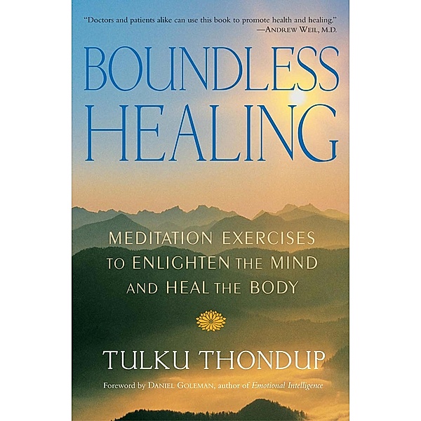 Boundless Healing, Tulku Thondup