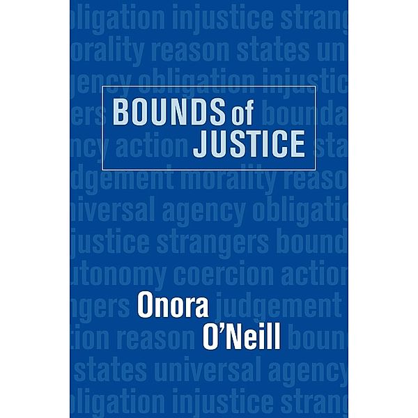 Bounds of Justice, Onora O'Neill, O'Neill Onora