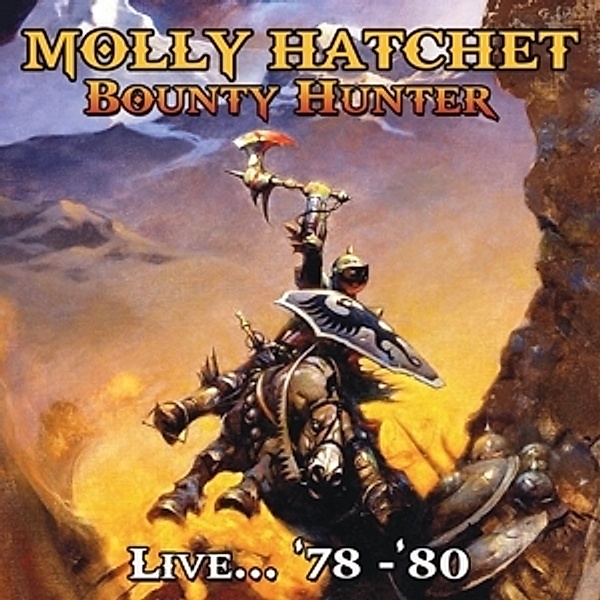 Bounty Hunter Live...'78-'80, Molly Hatchet