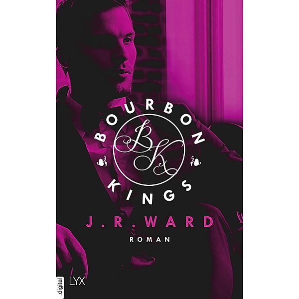 Bourbon Kings / Bradford Bd.1, J. R. Ward