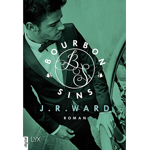 Bourbon Sins / Bradford Bd.2, J. R. Ward