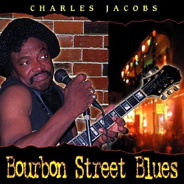 Bourbon Street Blues, Charles Jacobs