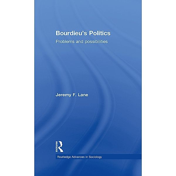 Bourdieu's Politics, Jeremy F. Lane