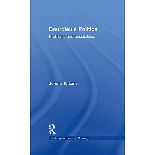 Bourdieu's Politics, Jeremy F. Lane