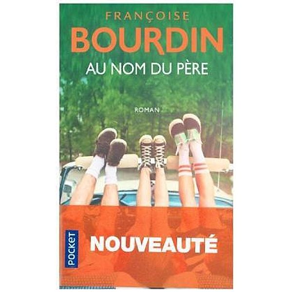 Bourdin, F: Au nom du père, Françoise Bourdin