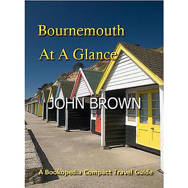 Bournemouth At A Glance, John Brown