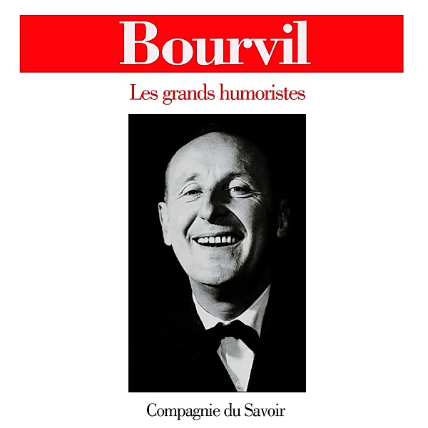 Bourvil, Bourvil