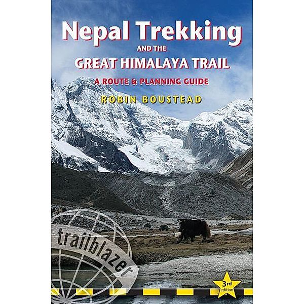 Boustead, R: Nepal Trekking & the Great Himalaya Trail, Robin Boustead