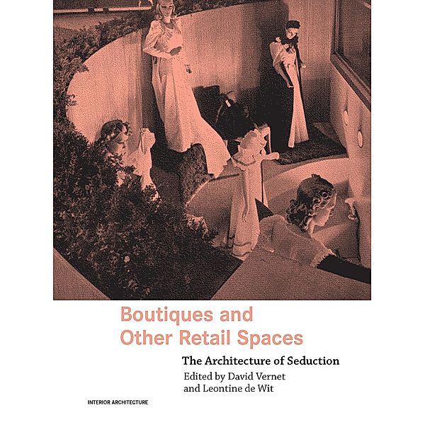 Boutiques and Other Retail Spaces