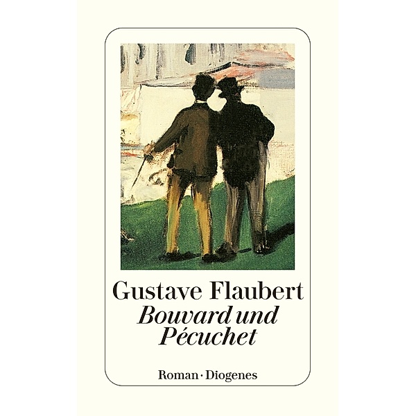 Bouvard und Pecuchet, Gustave Flaubert
