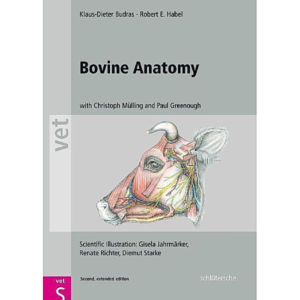 Bovine Anatomy, Klaus-Dieter Budras, Robert E. Habel