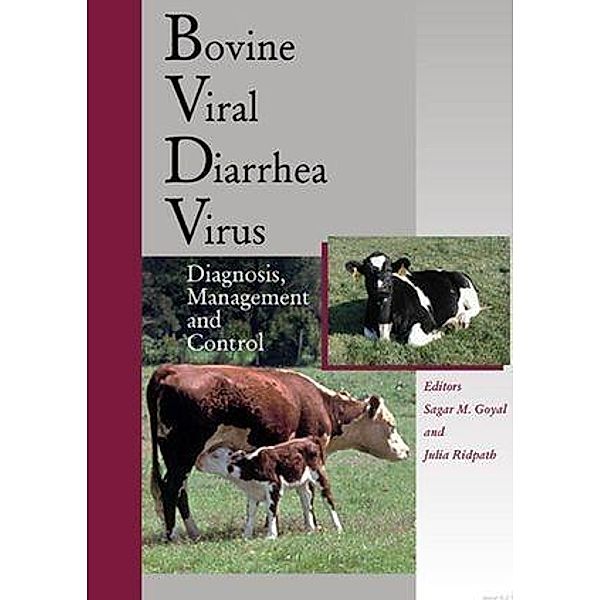 Bovine Viral Diarrhea Virus, Sagar M. Goyal, Julia F. Ridpath