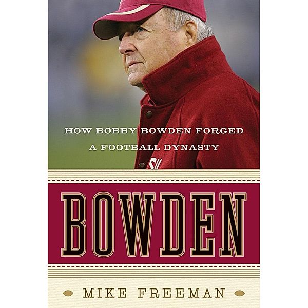 Bowden, Mike Freeman