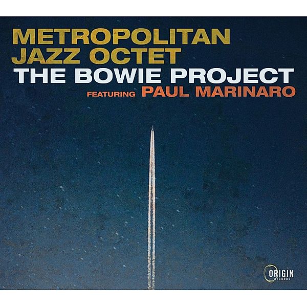 Bowie Project, Metropolitan Jazz Octet