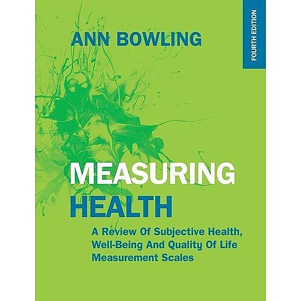 Bowling, A: Measuring health, Ann Bowling